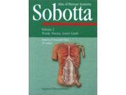 Sobotta Atlas of Human Anatomy Trunk Viscera Lower Limb v. 2