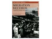 Migration Records A Guide for Family Historians Readers Guides Paperback