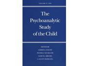 The Psychoanalytic Study of the Child Vol. 51