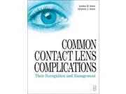 Common Contact Lens Complications Their Recognition and Management