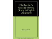 E.M.Forster s Passage to India Study in English Literature