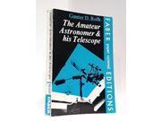 Amateur Astronomer and His Telescope