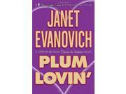 Plum Lovin A Stephanie Plum novel