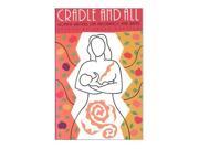 Cradle and All Women Writers on Pregnancy and Birth