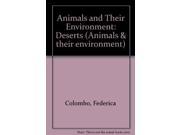 Animals and Their Environment Deserts Animals their environment