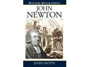 John Newton Bitesize Biographies