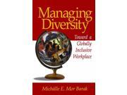 Managing Diversity Toward a Globally Inclusive Workplace