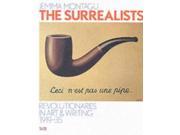 The Surrealists Revolutionaries in Art and Writing 1919 35