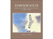 Hawkwatch North Cotswolds to Coasts 1988 2006