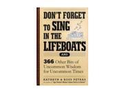 Don t Forget To Sing In The Lifeboats