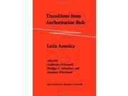 Transitions from Authoritarian Rule Latin America Prospects for Democracy Volume 2
