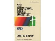 MARK VOL 2 PB New International Biblical Commentary New International Biblical Commentary New Testament