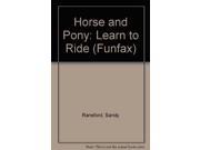 Horse and Pony Learn to Ride Funfax