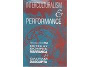 Interculturalism and Performance Writings from PAJ PAJ Books