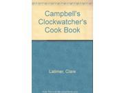 Campbell s Clockwatcher s Cook Book