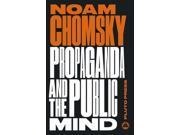Propaganda and the Public Mind Interviews by David Barsamian Chomsky Perspectives Paperback