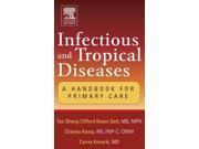 Infectious and Tropical Diseases A Handbook for Primary Care