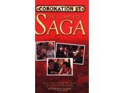 Coronation Street The Complete Saga An Epic Novel of Life in the Street from 1960 to the Present Day