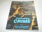 Controlling Crime Published in association with The Open University