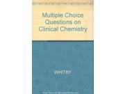 Multiple Choice Questions on Clinical Chemistry