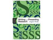 Writing and Presenting Research Sage Study Skills Series
