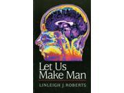 Let Us Make Man