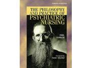 The Philosophy and Practice of Psychiatric Nursing Selected Writings 1e
