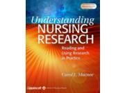 Understanding Nursing Research Reading and Using Research in Practice