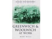 Greenwich and Woolwich at Work
