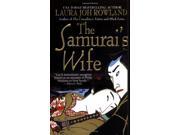 The Samurai s Wife Sano Ichiro Mysteries