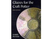 Glazes for the Craft Potter Ceramics
