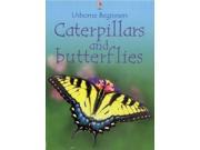 Caterpillars and Butterflies Usborne Beginners