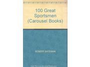 100 Great Sportsmen Carousel Books