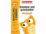 Grammar and Punctuation Year 6 Workbook Scholastic English Skills