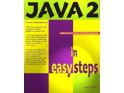Java 2 in Easy Steps