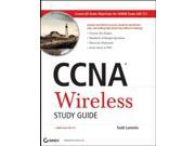 CCNA Wireless Study Guide IUWNE Exam 640 721