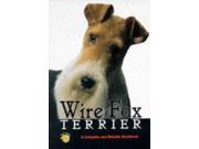 Wire Fox Terrier A Complete Handbook Complete Reliable Handbook