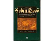 Robin Hood A Complete Study of the English Outlaw