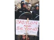 Babylon and Beyond The Economics of Anti Capitalist Anti Globalist and Radical Green Movements