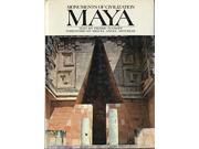 Maya Monuments of Civilization