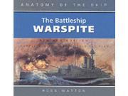 The Battleship Warspite Anatomy of the Ship