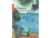 Cezanne in Provence Pegasus Series