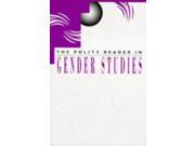 Polity Reader in Gender Studies