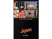 Culture Shock! Japan A Guide to Customs and Etiquette