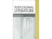Postcolonial Literature Edinburgh Critical Guides to Literature