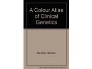 A Colour Atlas of Clinical Genetics