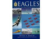 Eagles 80 Aircraft That Made History with the Royal Air Force