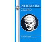 Introducing Cicero A Latin Reader Latin Texts