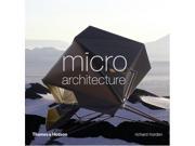 Micro Architecture Lightweight Mobile and Ecological Buildings for the Future