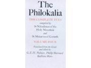 The Philokalia Vol 4 The Complete Text Compiled by St.Nikodimos of the Holy Mountain and St.Makarios of Corinth v. 4